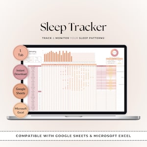 Puede incluir: Una pantalla de portátil muestra una hoja de cálculo de seguimiento del sueño con una combinación de colores rosa y melocotón. El texto "Sleep Tracker" y "Track & Monitor Your Sleep Patterns!" están en la parte superior. Compatible con Google Sheets y Microsoft Excel.