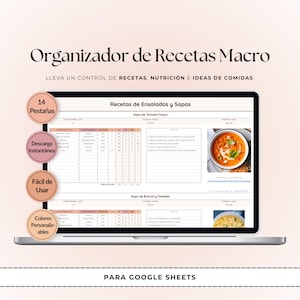May include: A laptop screen shows a digital recipe organiser titled "Organizador de Recetas Macro." The screen displays a recipe for tomato soup and a spreadsheet layout. Features include 14 tabs, instant download, easy to use, and customisable colours.