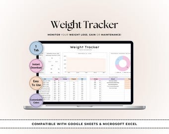 Weight Tracker Spreadsheet | Google Sheets & Microsoft Excel | Weight Loss, Gain or Maintain Log