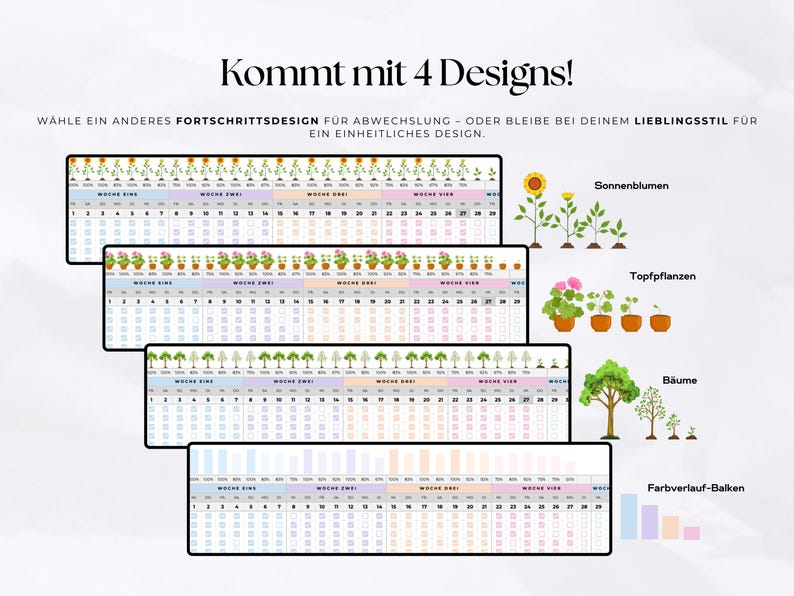 May include: Four different design options are shown, each with a unique theme. The themes include sunflowers, potted plants, trees, and color gradient bars. The text says "Comes with 4 Designs!" and "Choose a different progress design for variety - or stick with your favorite style for a consistent design."