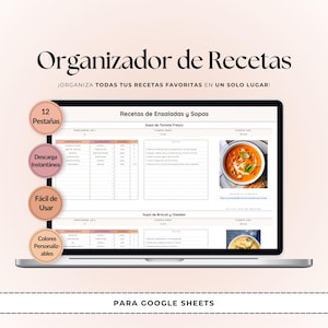 May include: A laptop screen shows a recipe organiser with the text "Organizador de Recetas". The design includes sections for recipes, with options for 12 tabs, instant download, easy use, and customisable colours. The screen shows a recipe for tomato soup.