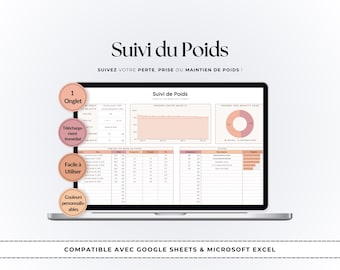 May include: A laptop screen displays a weight tracking spreadsheet with graphs and data tables. The title "Suivi du Poids" is at the top, with the text "SUIVEZ VOTRE PERTE, PRISE OU MAINTIEN DE POIDS!" below it. The spreadsheet is compatible with Google Sheets & Microsoft Excel.
