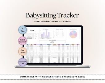 Babysitting Business Tracker for Google Sheets and Excel | Childcare Business Planner, Babysitter Organizer, Nanny Log