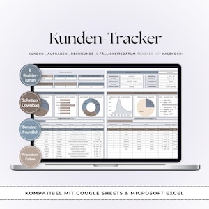 May include: A laptop screen displaying a digital client tracker spreadsheet with charts, tables, and data fields. Text on screen includes Kunden-Tracker, 8 Registerkarten, Sofortiger Download, Benutzerfreundlich, Anpassbare Farben, and Kompatibel mit Google Sheets & Microsoft Excel.