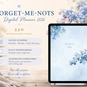 Może przedstawiać: Cyfrowy planer zatytułowany FORGET-ME-NOTS Digital Planner 2026 wyświetlony na ekranie tabletu. Interfejs zawiera 550 stron z hiperłączami, sekcje planowania miesięcznego, tygodniowego i dziennego oraz jest kompatybilny z aplikacją Goodnotes.
