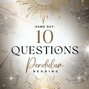 Same Day Pendulum Reading. 10 Questions Pendulum Reading. Yes or No reading. Love Reading. Money Reading. Psychic Reading.