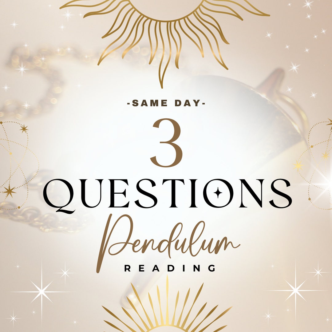 Same Day Pendulum Reading. 3 Questions Pendulum Reading. Yes or No ...