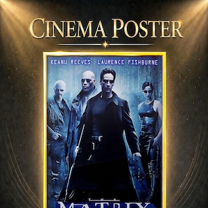 Könnte beinhalten: Ein rechteckiges Filmplakat für The Matrix mit Keanu Reeves, Laurence Fishburne und weiteren Darstellern in schwarzer Kleidung und Sonnenbrillen. Der Titel THE MATRIX ist in weißer Schrift auf blauem Hintergrund mit digitalen Code-Effekten.