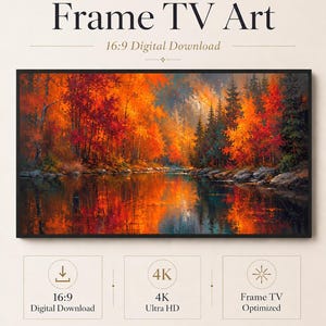 Könnte beinhalten: Digitaler Download von Frame TV Art von Celince Design. Das Bild zeigt ein Landschaftsgemälde eines Waldes mit leuchtend orangefarbenem, rotem und gelbem Herbstlaub, das sich in einem See spiegelt. Text: Frame TV Art, 16:9 Digital Download, 4K Ultra HD, Frame TV Optimized.