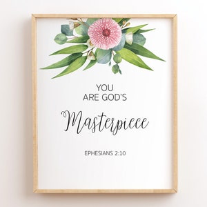 You Are God&#39;s Masterpiece, Ephesians 2:10, Printable Bible Verse Wall Art, Scripture Art Printables, Christian Wall Art, Bible Quote Print