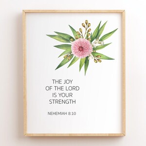 Nehemiah 8:10, The Joy Of The Lord Is Your Strength, Scripture Printable Wall Art, Printable Bible Verse, Christian Wall Art, Bible Quotes