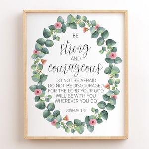 Joshua 1:9, Be Strong And Courageous, Bible Verse Printable, Scripture Wall Art Printable, Christian Wall Decor, Bible Quote Print, Nursery