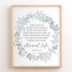 Jean 3:16, Écriture imprimable, pour Dieu tant aimé le monde, art mural chrétien, verset biblique imprimable, citations de versets bibliques, baptême imprimable