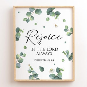 Philippians 4:4, Rejoice In The Lord Always, Printable Bible Verse, Scripture Printable Art, Christian Wall Art, Eucalyptus, Bible Quotes,