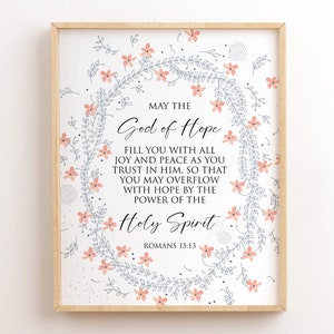 Romans 15:13, Baptism Gift, Printable Bible Verse, Christian Wall Art, Scripture Prints, May The God Of Hope Fill You With All Joy And Peace