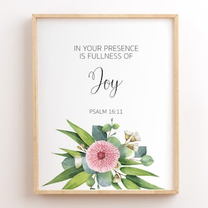 Psalm 16:11, In Your Presence Is Fullness Of Joy, Bible Verse Wall Art, Scripture Printable, Christian Wall Decor Print, Scripture Wall Art