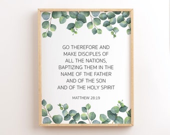 Matthew 28:19, Go Make Disciples Of All The Nations, Scripture Printables, Bible Verse Wall Art, Christian Wall Decor, The Great Commission