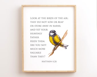 Look At The Birds Of The Air, Matthew 6:26, Scripture Printable, Bible Verse Wall Art, Christian Wall Decor, Bible Quotes, Bird Quote Print