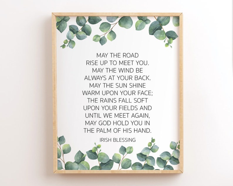 May the Road Rise up to Meet You, Irish Blessing Printable Wall Art