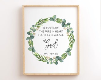 Matthew 5:8, Blessed Are The Pure In Heart, Printable Bible Verse Wall Art, Scripture Printables, Christian Wall Art, Bible Quote Print