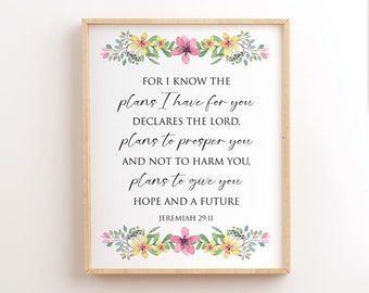 For I Know The Plans I Have For You, Printable Bible Verse Wall Art, Jeremiah 29:11, Scripture Prints, Christian Bible Quote, Baptism Gifts