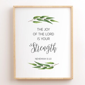 The Joy Of The Lord Is Your Strength, Nehemiah 8:10, Bible Verse Printable Wall Art, Scripture Printables, Christian Wall Art, Bible Quote