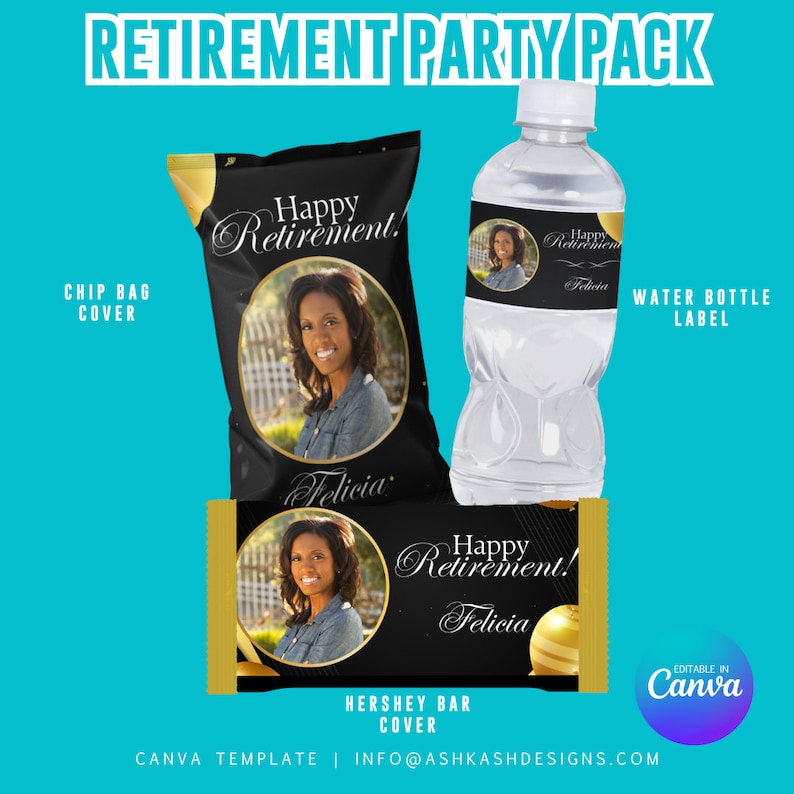 May include: Retirement party pack printable template with a black and gold design. The template includes a chip bag cover, a water bottle label, and a Hershey bar cover. Each design features a photo of a person and the text "Happy Retirement!" with the person's name.