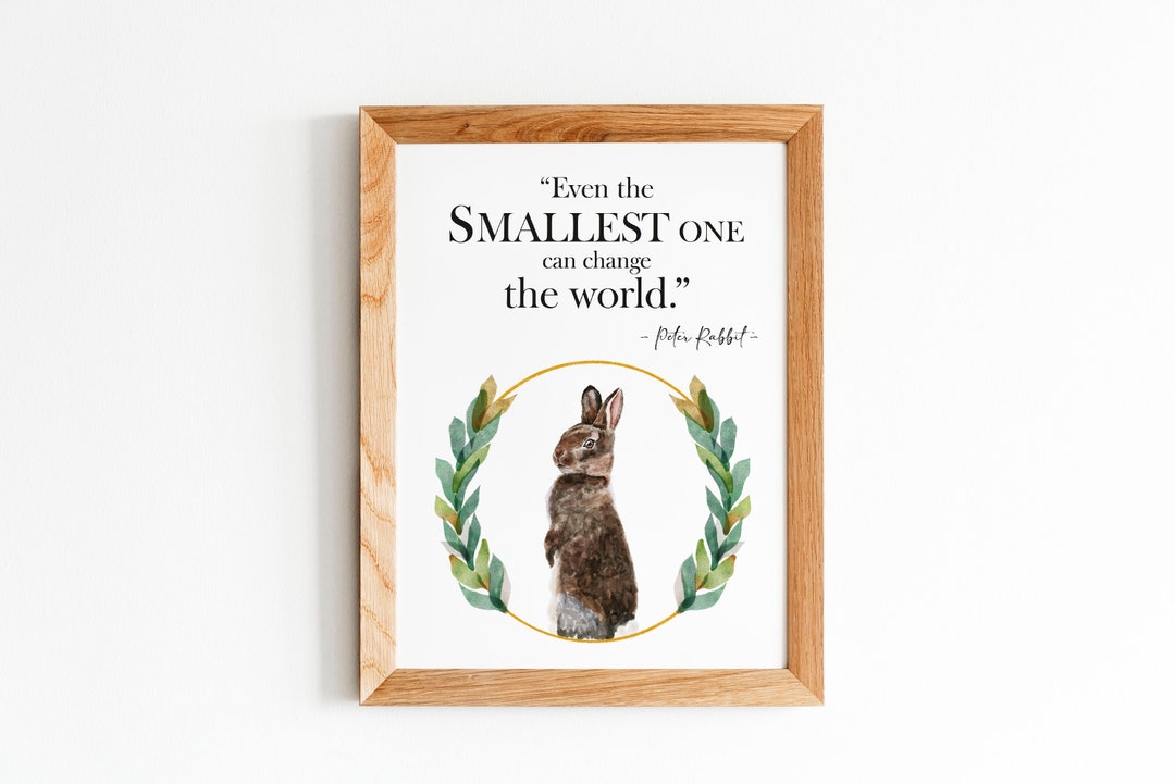 PRINTABLE Peter Rabbit Quote Poster, Easter Decor, 8x10 Inch / 20x25 Cm