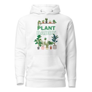 Plant Daddy Hoodie - Plant Lover