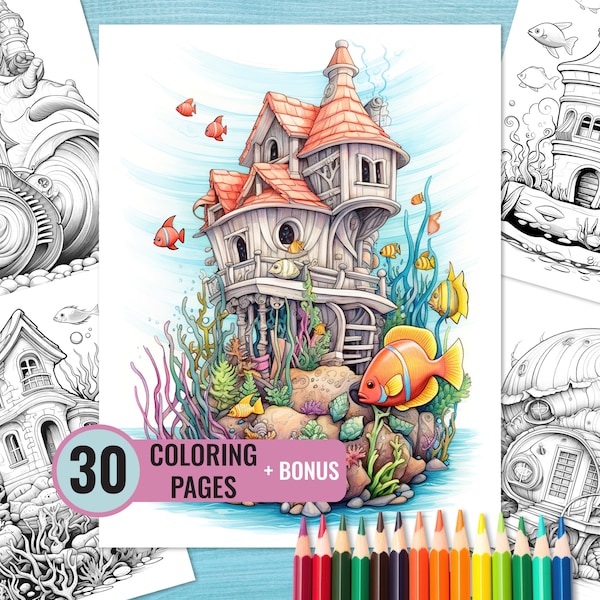 Underwater Houses Coloring Book, 30 Printable Fantasy Homes Coloring Pages for Kids and Adults, Under the Sea House Coloring Page