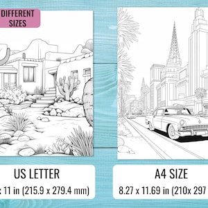 May include: Two black and white colouring pages, one of a desert scene with a house and cacti, and the other of a city street with a car. The text "2 DIFFERENT SIZES" is at the top of the image. The text "US LETTER 8.5 x 11 in (215.9 x 279.4 mm)" is below the desert scene. The text "A4 SIZE 8.27 x 11.69 in (210x 297 mm)" is below the city scene.
