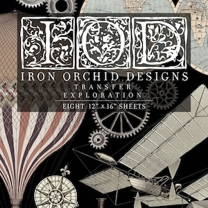 RETIRED - Exploration Decor IOD Transfer 12 x 16 Pads - 8 Sheets  - iron orchid designs rub on furniture decal ship boat train balloon bike