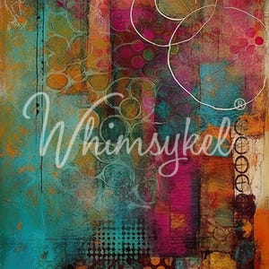 May include: Abstract painting with a mix of orange, yellow, pink, blue, and green colors. The painting features a variety of shapes and textures, including circles, squares, and dots. The word "Whimsykel" is written in cursive across the painting.