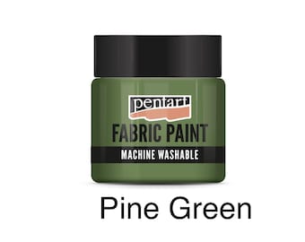 May include: A jar of pine green fabric paint with a black lid. The label reads "pentart FABRIC PAINT MACHINE WASHABLE". The text "Pine Green" is below the jar. This paint is designed for fabric use.