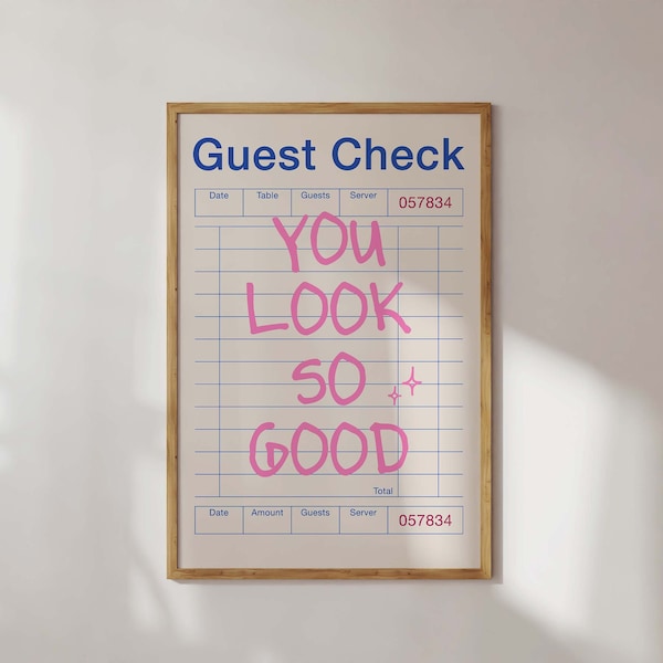 Guest Check Print Printable Trendy Wall Art You Look So Good Guest Check Poster Pink Wall Art Aesthetic Print Downloadable Preppy Wall Decor