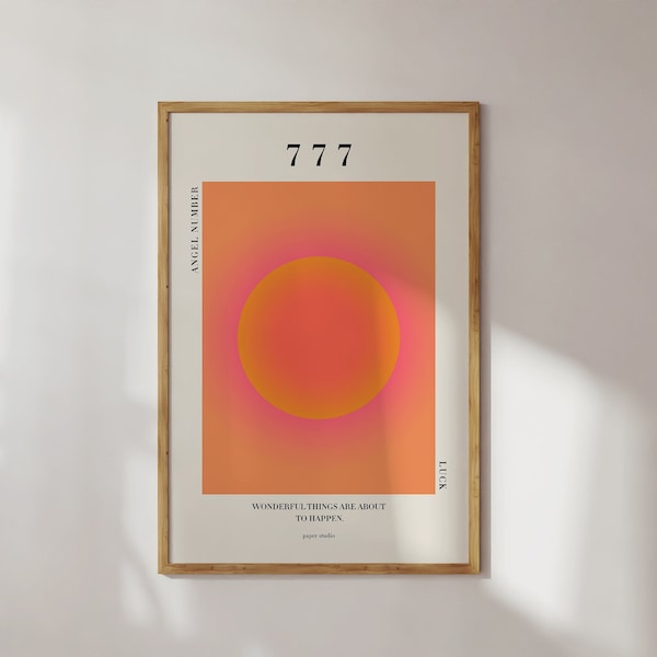 Angel Number Poster, 777 Angel Number, Aura Poster, LUCK Print, Orange Wall Art, Digital Download Poster Print, Trendy Wall Art