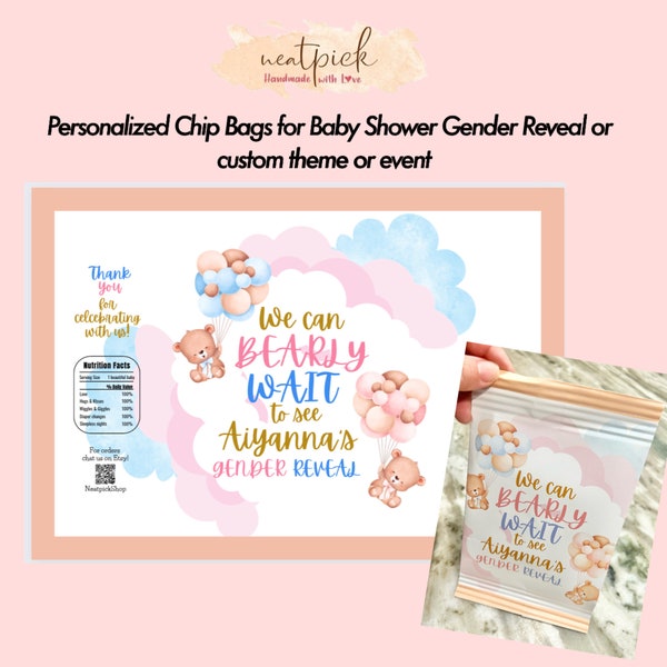 We Can Bearly Wait Custom Baby Shower Gender Reveal Personalized Chip Bag & other snack or candy wrappers made to order for your event