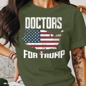 Patriotic Doctors for Trump T-Shirt, Distressed American Flag Support Tee, election shirt , doctors support trump shirt,