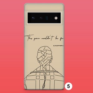 May include: A beige phone case with a black line drawing of a person with a braid and the text "This pain wouldn't be for evermore".