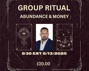 GROUP CANDLE RITUAL - June 13th Via Zoom Money Prosperity Wealth Abundance Hoodoo Voodoo Witchcraft Wicca Workshop Manifestation