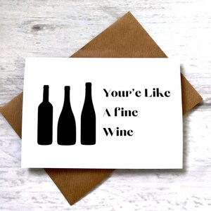 Verjaardagskaart 'Fine Wine' van 5 x 7 inch