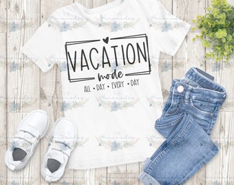 Vacation Mode Design PNG - Digital Download