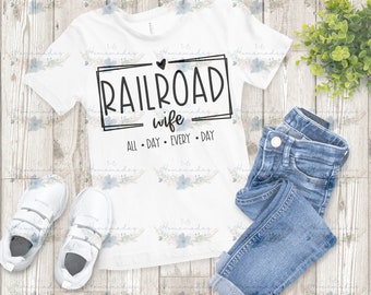 Railroad Wife Design PNG-SVG - Digital Download