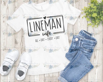 Lineman Wife Design PNG-SVG - Digital Download