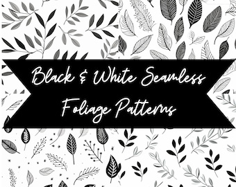 Black & White Foliage, Leaves, Seamless Design, Printable Digital Paper, Repeat Pattern,