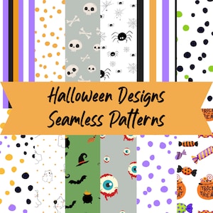 May include: A set of 10 Halloween themed seamless patterns. The patterns include skulls and crossbones, spiders and webs, ghosts, witches hats, eyeballs, candy, polka dots, and stripes. The patterns are in various colors, including black, white, orange, green, purple, and yellow.