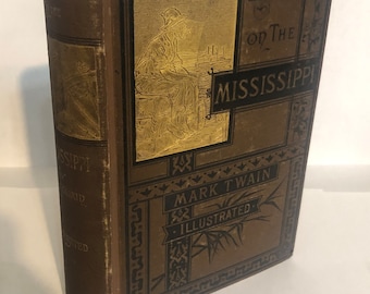 Life On The Mississippi By Mark Twain First Edition First State 1883 Rare Book