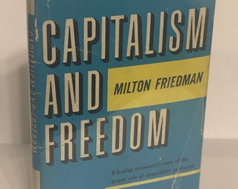 Capitalism and Freedom by Milton Friedman First Edition RARE BOOK 1962 Economics