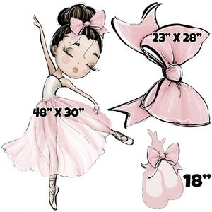 May include: A pink ballerina with a pink bow in her hair, wearing a pink tutu and pink ballet shoes. The image includes three separate sizes: 48 inches by 30 inches, 23 inches by 28 inches, and 18 inches.