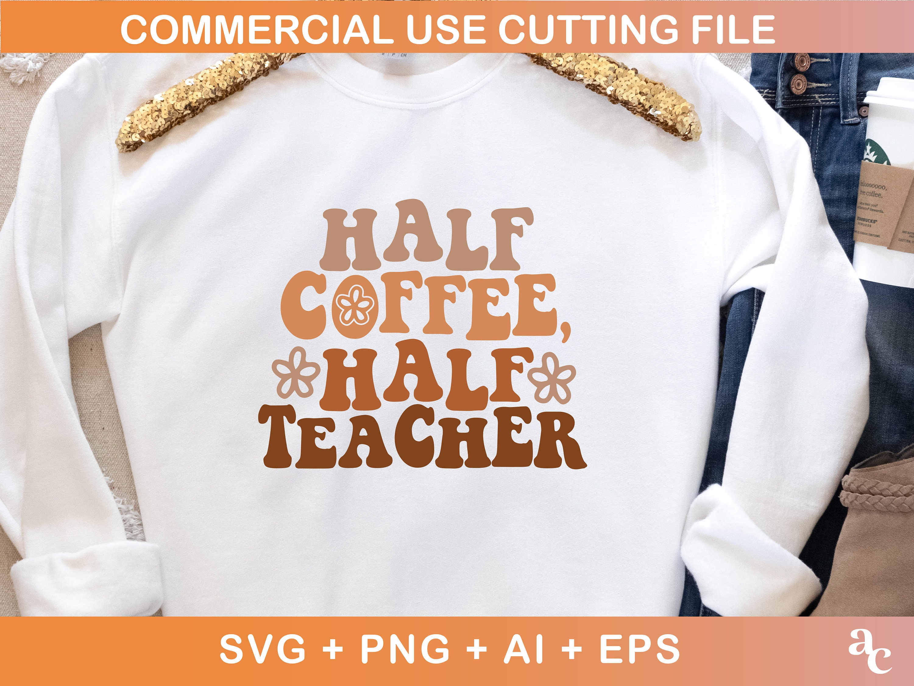 HALF COFFEE HALF Teacher Svg Png Teacher Svg Teacher Grow Etsy